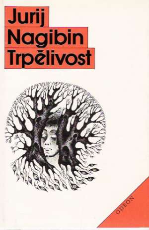 Trpělivost - Nagibin J.