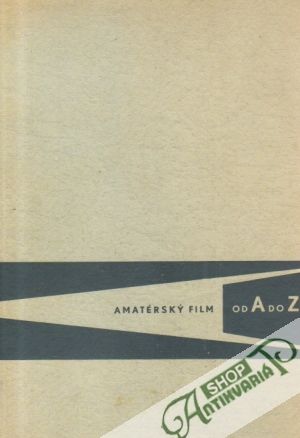 Amatérsky film od A do Z - Kameník Karel