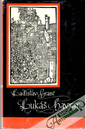 Lukáš havran - Granč Ladislav