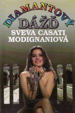 Diamantový dážď - Modignaniová Sveva Casati