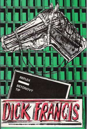 Reflex, Betónový tip - Francis Dick