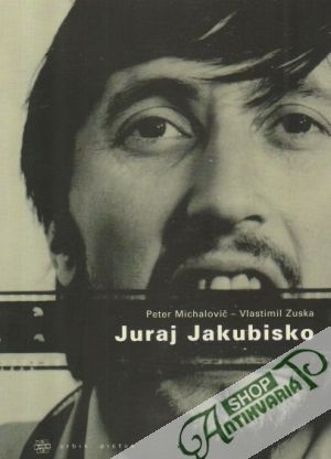 Juraj Jakubisko - Michalovič P., Zuska V.