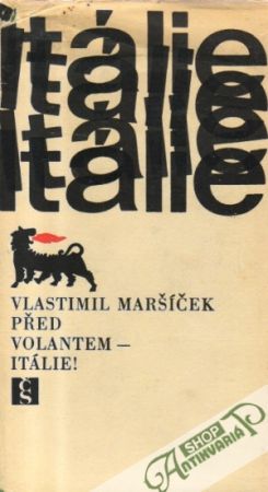 Před volantem - Itálie ! - Maršíček Vlastimil