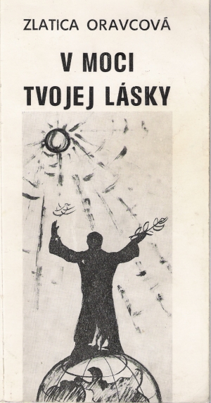 V moci tvojej lásky - Oravcová Zlatica