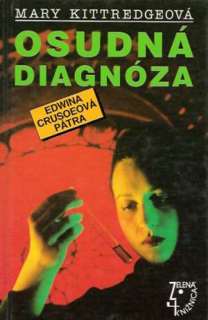 Osudná diagnóza - Kittredgeová Mary