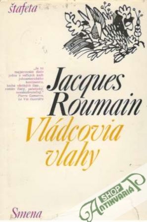Vládcovia vlahy - Roumain Jacques