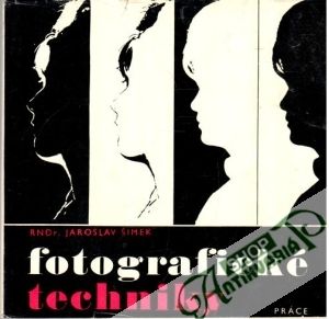 Fotografické techniky - Šimek Jaroslav