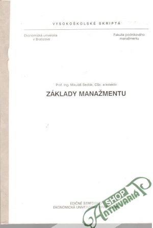 Základy manažmentu - Sedlák M. a kol.