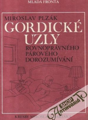 Gordické uzly - Plzák Miroslav