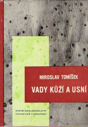Vady kuží a usní - Tomíšek Miroslav