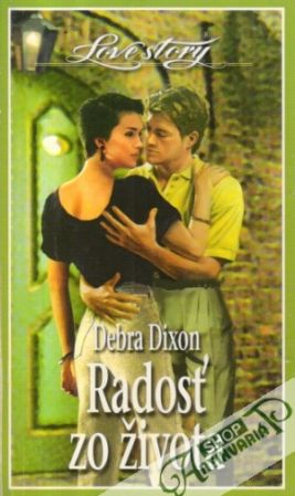 Radosť zo života - Dixon Debra