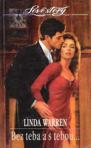 Bez teba a s tebou - Warren Linda