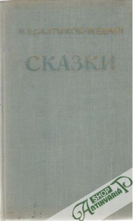 Skazki - Saltykov- Ščedrin M.