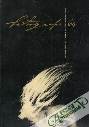 Fotografie 1/1964 - Kolektív autorov