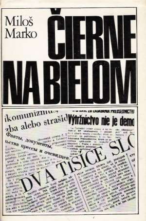 Čierne na bielom - Marko Miloš