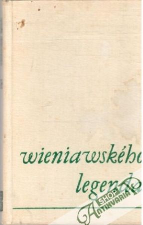 Wieniawského legenda - Jégé Ladislav Nádaši