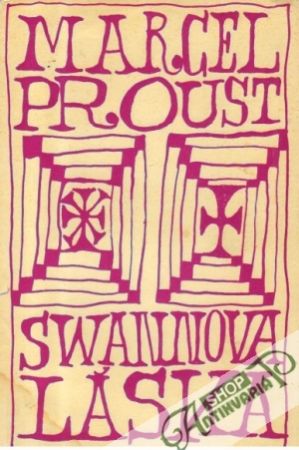 Swannova láska - Proust Marcel