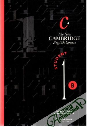 The New Cambridge English Course Student 1B - Swan M., Walter C.