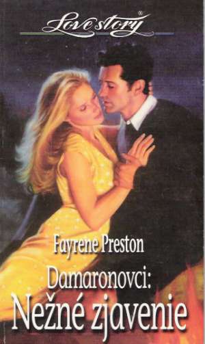 Damaronovci: Nežné zjavenie - Preston Fayrene