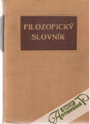 Filozofický slovník - Rozentaľ M., Judina P.