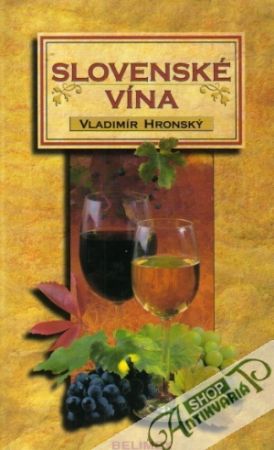 Slovenské vína - Hronský Vladimír