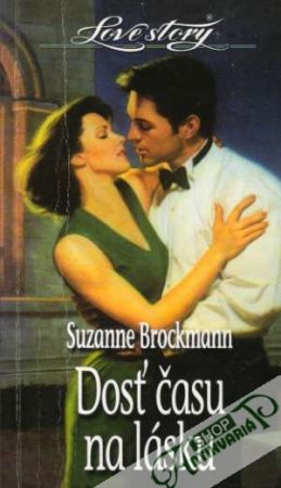 Dosť času na lásku - Brockmann Suzanne