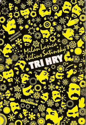 Tri hry - Lasica Milan, Satinský Július