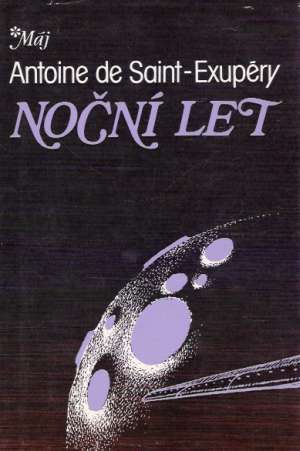 Noční let - Exupéry Antoine de Saint