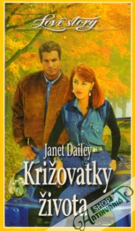 Križovatky života - Dailey Janet