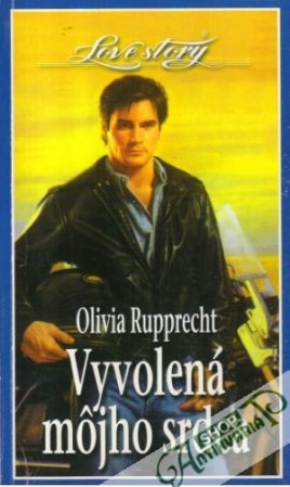Vyvolená môjho srdca - Rupprecht Olivia