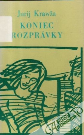 Koniec rozprávky - Krawža Jurij