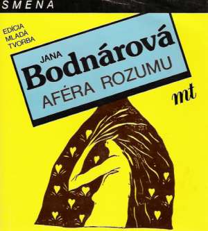 AFÉRA ROZUMU - Bodnárová J.