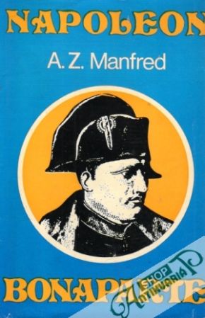 Napoleon Bonaparte - Manfred Albert Z.