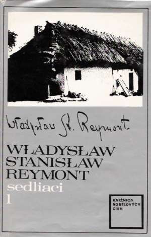 Sedliaci (I.- II.) - Reymont Wladyslaw Stanislaw