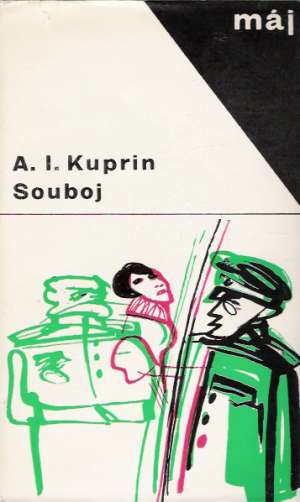 Souboj - Kuprin Alexander Ivanovič