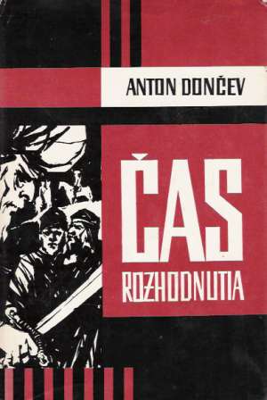 Čas rozhodnutia - Dončev Anton