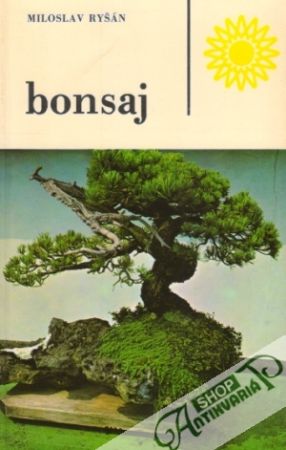 Bonsaj - Ryšán Miloslav