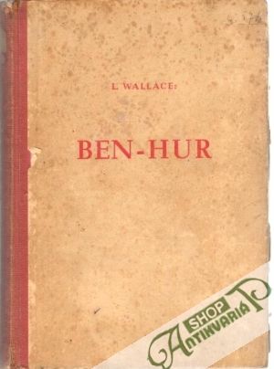 Ben-Hur I.-II. - Wallace L.
