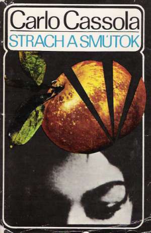 Strach a smútok - Cassola Carlo