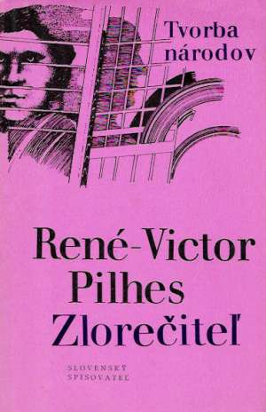 Zlorečiteľ - Pilhes René Victor