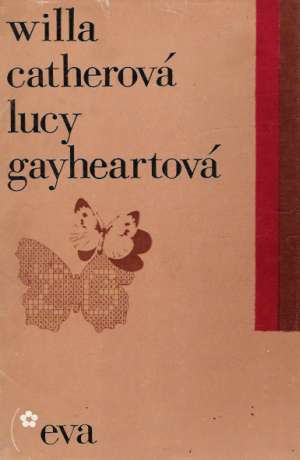 Lucy Gayheartová - Catherová Willa