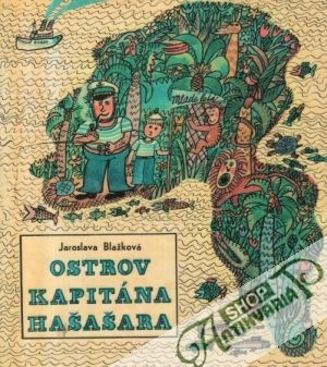 Ostrov kapitána Hašašara - Blažková Jaroslava