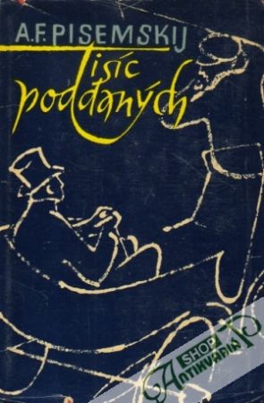 Tisíc poddaných - Pisemskij A.F.