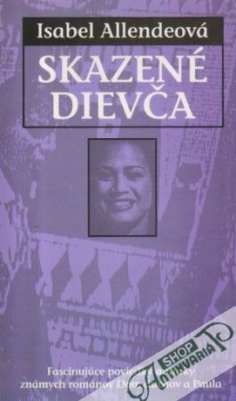 Skazené dievča - Allendeová Isabel