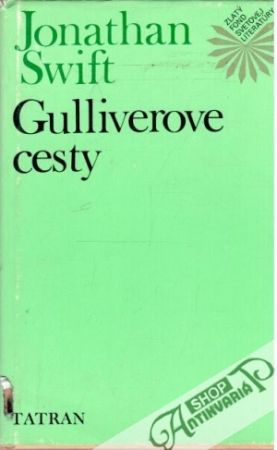 Gulliverove cesty - Swift Jonathan