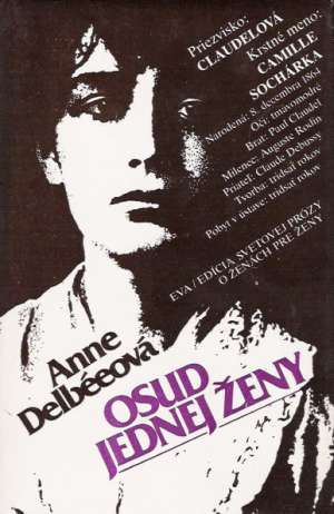 Osud jednej ženy - Delbéeová Anne