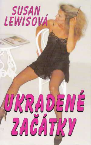Ukradené začátky - Lewisová Susan