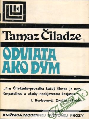 Odviata ako dym - Čiladze Tamaz