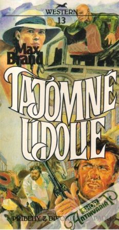 Tajomné údolie - Brand Max