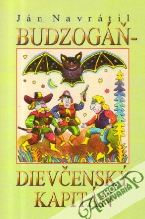 Budzogáň - dievčenský kapitán - Navrátil Ján